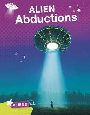 Chanez, K: Alien Abductions