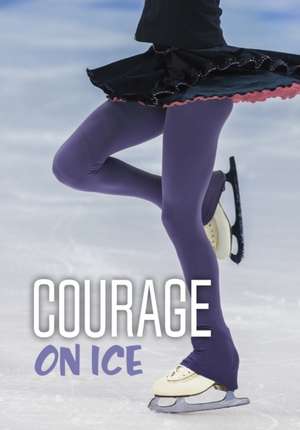 Courage on Ice de Jake Maddox