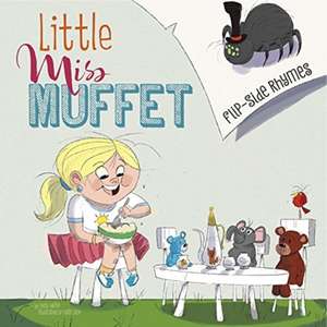 Little Miss Muffet Flip-Side Rhymes de Christopher (Acquisitions Editor) Harbo