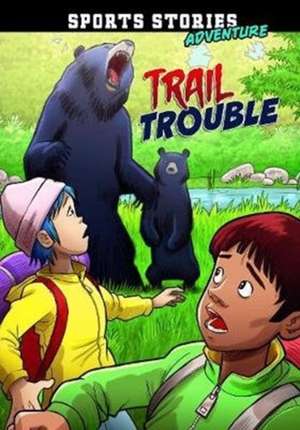 Trail Trouble de Jake Maddox