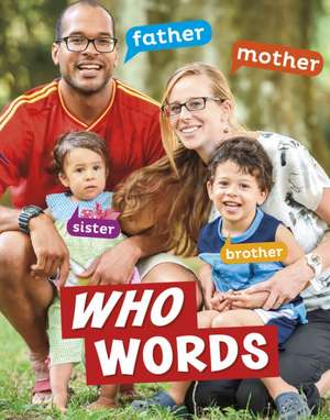 Who Words de Carrie B. Sheely