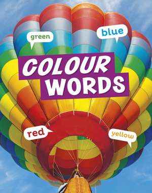 Colour Words de Carrie B. Sheely
