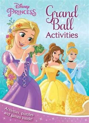 Disney Princess Grand Ball Activities de Parragon