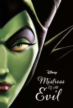 Disney Villains Mistress of All Evil de Serena Valentino