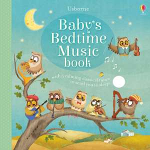 Baby's Bedtime Music Book de Sam Taplin