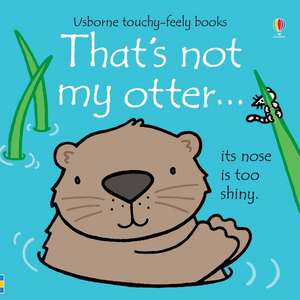 That's not my otter... de Fiona Watt