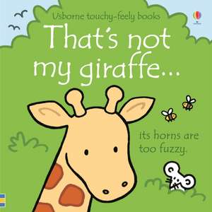 That's not my giraffe. de Fiona Watt