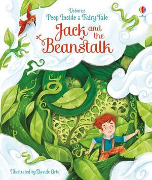 Peep Inside a Fairy Tale Jack and the Beanstalk de Anna Milbourne