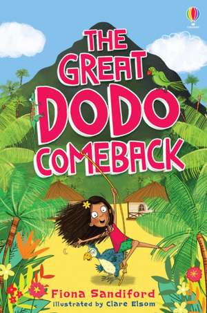 The Great Dodo Comeback de Fiona Sandiford