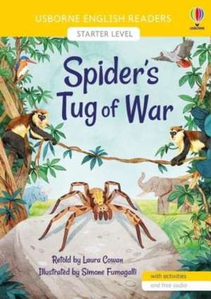 Spider's Tug of War de Laura Cowan