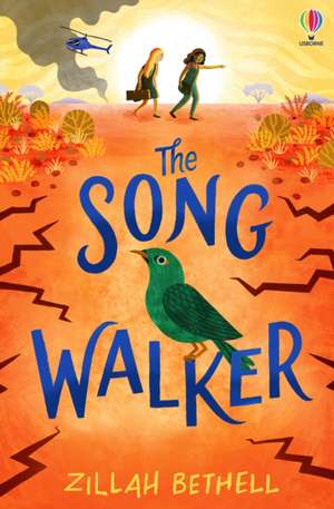 The Song Walker de Zillah Bethell