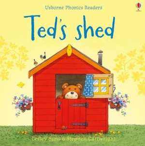 Ted's Shed de Lesley Sims