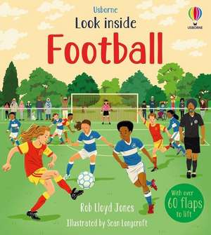 Look Inside Football de Rob Lloyd Jones