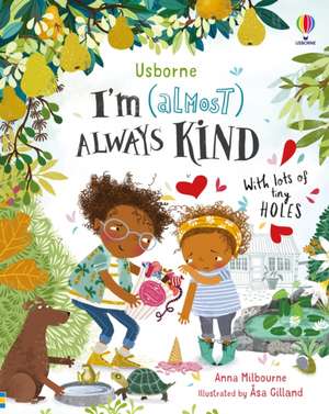 I'm (Almost) Always Kind de Anna Milbourne