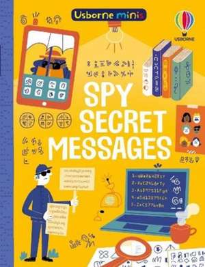 Spy Secret Messages de Simon Tudhope