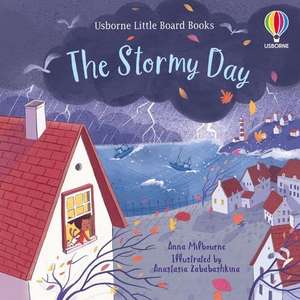 The Stormy Day de Anna Milbourne