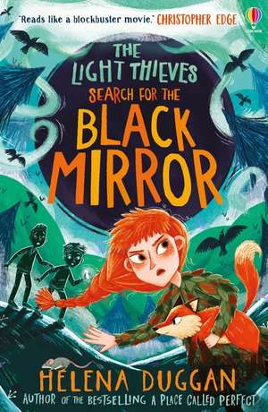 The Light Thieves: Search for the Black Mirror de Helena Duggan