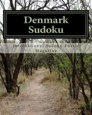 Denmark Sudoku de International Sudoku Puzzle Magazine