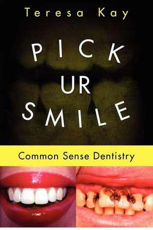 Pick Ur Smile de Teresa Kay