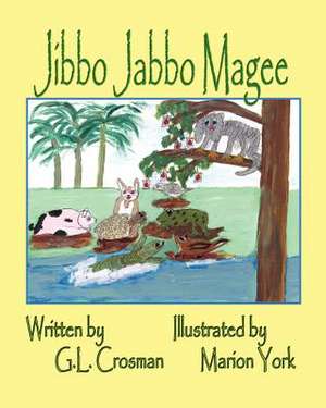 Jibbo Jabbo Magee de G. L. Crosman