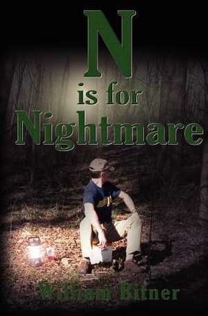 N Is for Nightmare de William Bitner