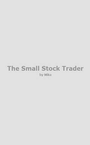 The Small Stock Trader de Mika