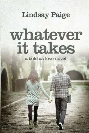 Whatever It Takes de Lindsay Paige