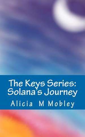 The Keys Series de Mobley, Alicia M.