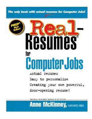 Real-Resumes for Computer Jobs de Anne McKinney