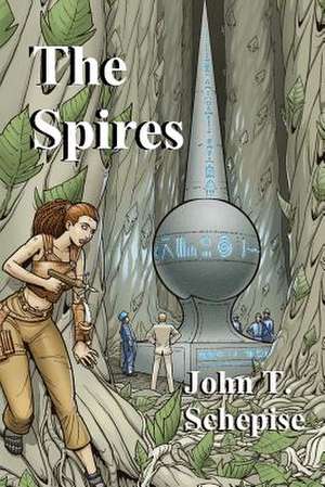 The Spires de John T. Schepise