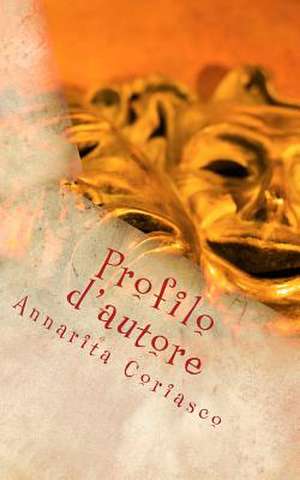 Profilo D'Autore de Annarita Coriasco