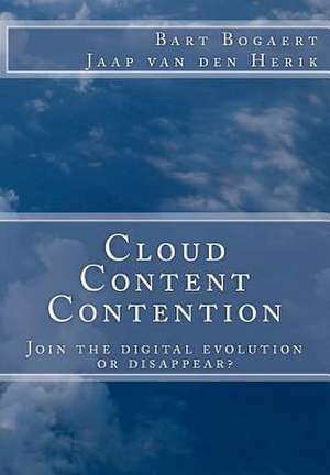 Cloud Content Contention de Bart Bogaert