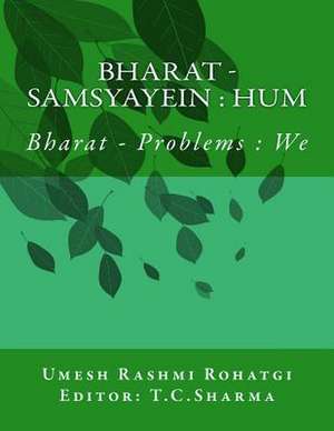 Bharat - Samsyayein de MR Umesh Rashmi Rohatgi