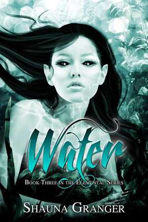 Water de Shauna Granger