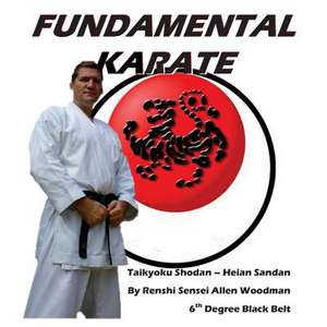 Fundamental Karate de Allen Woodman