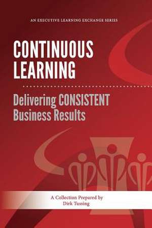 Continuous Learning de Dirk Tussing