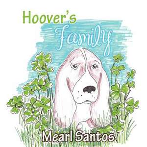 Hoover's Family de Mearl Santos