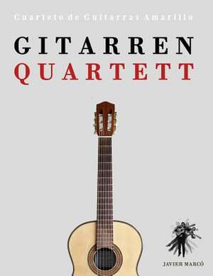 Gitarrenquartett de Javier Marco