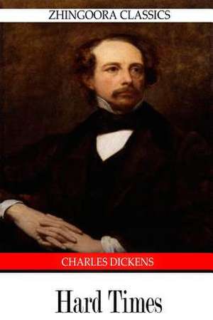 Hard Times de Charles Dickens