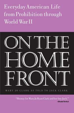 On the Home Front de Mary Jo Ryan Clark