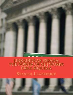 Linkedinear Espana de Spanish Leadership