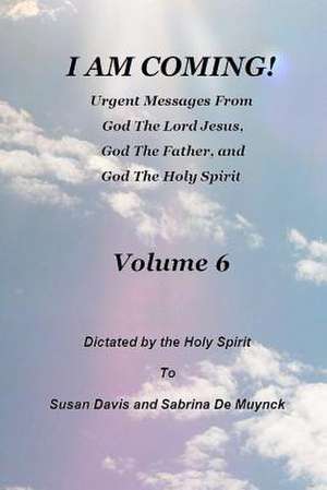 I Am Coming, Volume 6 de Susan Davis