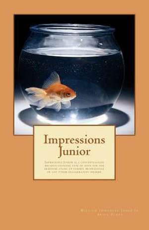 Impressions Junior de MR William Immanuel Jones Jr