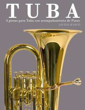 Tuba de Javier Marco