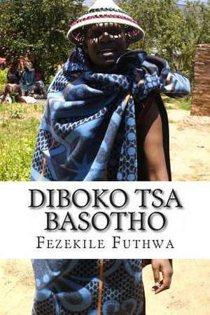 Diboko Tsa Basotho de Fezekile Futhwa