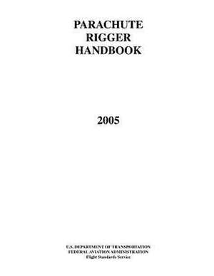 Parachute Rigger Handbook de Federal Aviation Administration