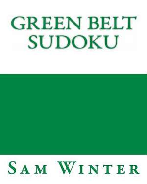 Green Belt Sudoku de Sam Winter