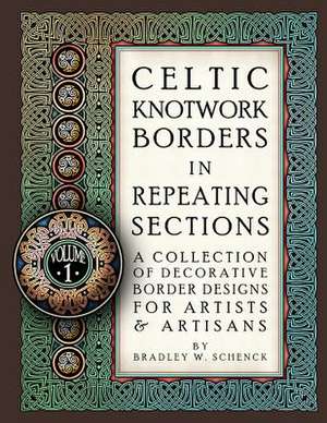 Celtic Knotwork Borders in Repeating Sections de Bradley W. Schenck