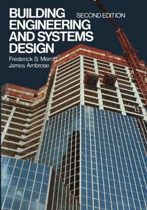 Building Engineering and Systems Design de Frederick S. Merritt