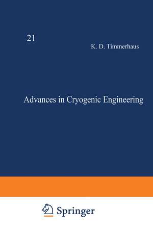 Advances in Cryogenic Engineering de K. Timmerhaus